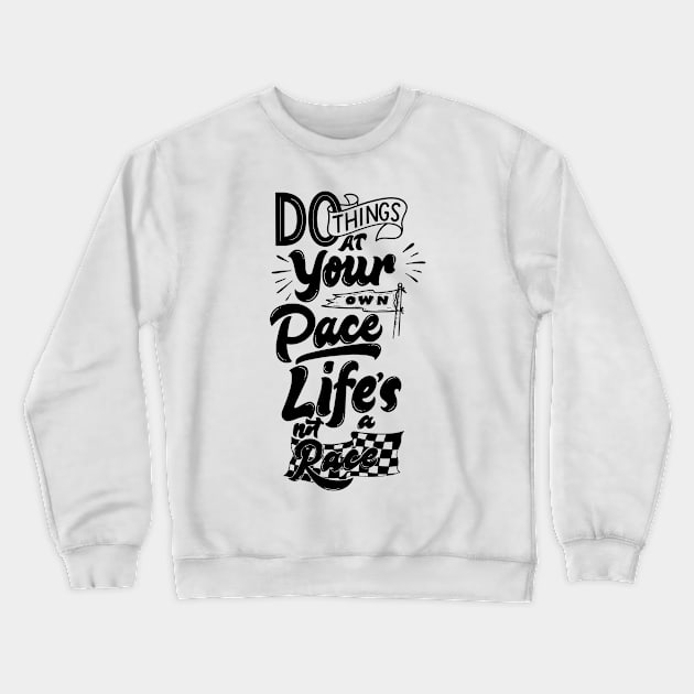 motivational Crewneck Sweatshirt by ITCWALMART